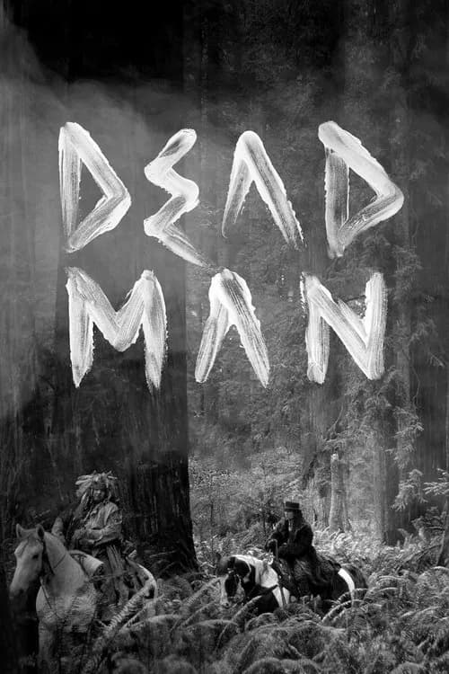 Dead Man—4K UHD