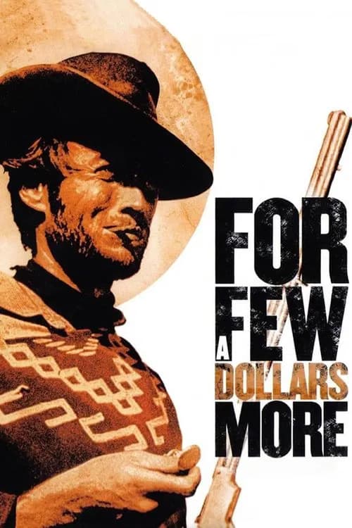 For a Few Dollars More—4K UHD