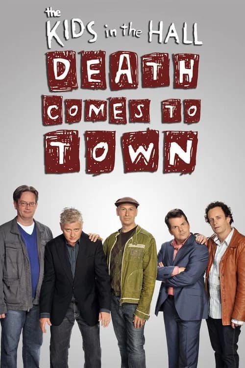 The Kids in the Hall: Death Comes to Town: Season 1—DVD
